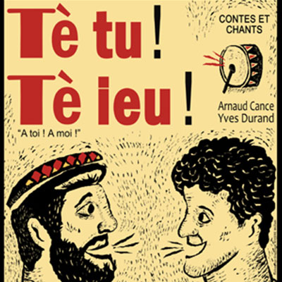 Té tu! Té ieu!